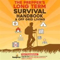 The_Prepper_s_Long-Term_Survival_Handbook___Off_Grid_Living
